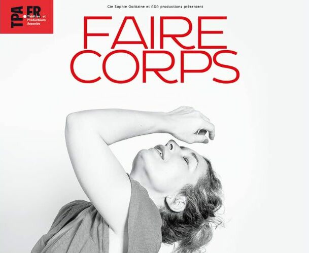 Spectacle « Faire corps »